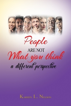 Paperback People Are Not What You Think: a different perspective Book