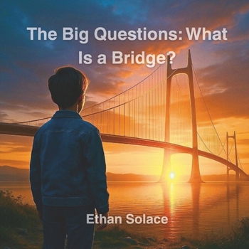 Paperback The Big Questions: What Is a Bridge? Book