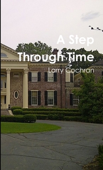Paperback A Step Through Time Book