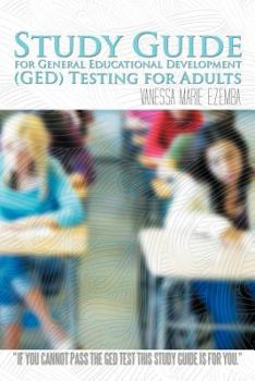 Paperback Study Guide for General Educational Development (GED) Testing for Adults Book