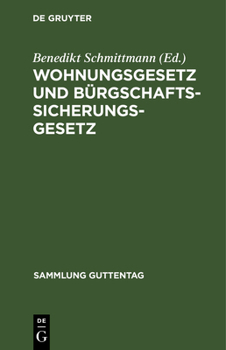 Hardcover Wohnungsgesetz und Bürgschaftssicherungsgesetz [German] Book