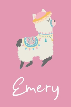 Emery: Personalized Llama Sketchbook For Girls And kids With Customized Name, Birthday Gift Idea, 120 Pages of  6" x 9" Blank Paper for Drawing, Sketching, Doodling (Sketch Books For Kids)