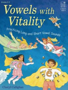 Paperback Vowels with Vitality: Practicing Long and Short Vowel Sounds Book