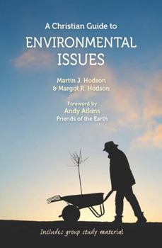 Paperback A Christian Guide to Environmental Issues Book