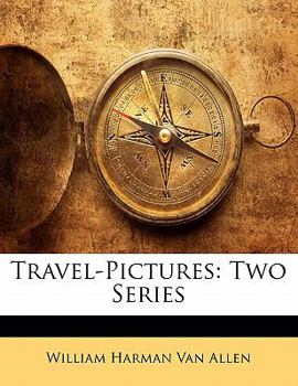 Paperback Travel-Pictures: Two Series Book