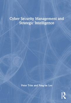 Hardcover Cyber Security Management and Strategic Intelligence Book