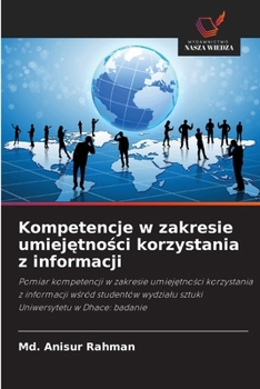 Paperback Kompetencje w zakresie umiejętności korzystania z informacji [Polish] Book