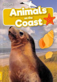 Paperback Animals on the Coast (BookLife Non-Fiction Readers) Book