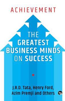 Paperback Achievement: The Greatest Business Minds on Success Book