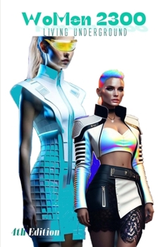 Paperback Women 2300: Living Underground Book