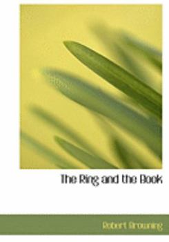 Paperback The Ring and the Book [Large Print] Book