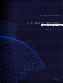 Paperback Architektur Fa1/4r Den Verkehr/Architecture for Transportation Book