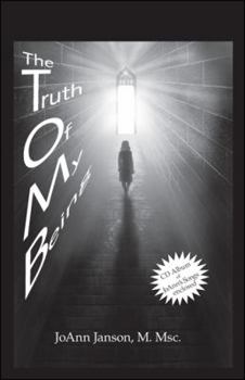 Paperback The T.O.M.B.: The Truth of My Being Book