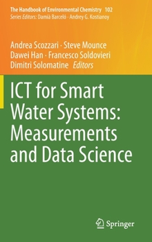 Hardcover ICT for Smart Water Systems: Measurements and Data Science Book