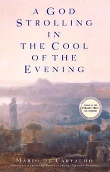 Paperback A God Strolling in the Cool of the Evening Book