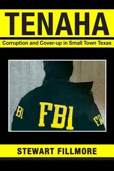 Paperback Tenaha: Corruption and Cover-up in Small Town Texas Book