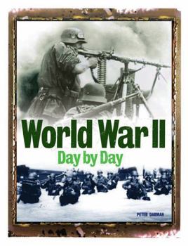 Hardcover World War II Day By Day Book