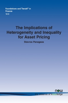 Paperback The Implications of Heterogeneity and Inequality for Asset Pricing Book