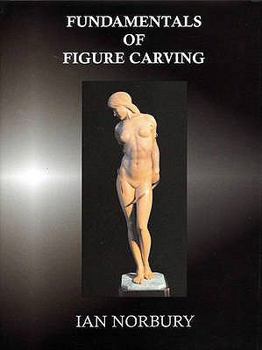 Hardcover Fundamentals of Figure Carving Book