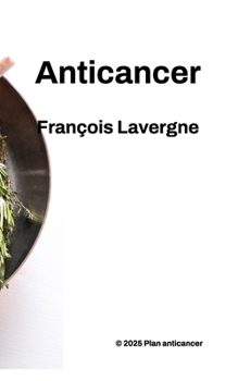 Paperback Anticancer [French] Book