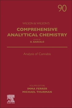 Hardcover Analysis of Cannabis: Volume 90 Book