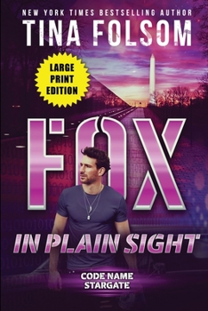 Paperback Fox in plain Sight (Code Name Stargate #2) [Large Print] Book