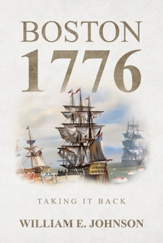 Paperback Boston 1776: Taking It Back Book