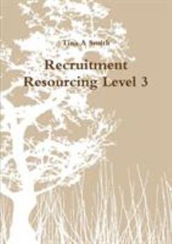 Paperback Recruitment Resourcing Level 3 Book