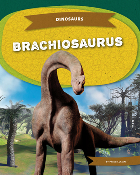 Library Binding Brachiosaurus Book