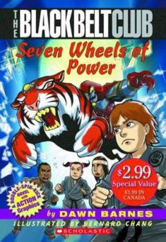Seven Wheels of Power - Book #1 of the Black Belt Club