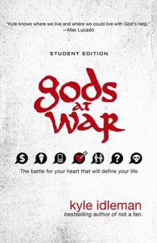 Paperback Gods at War Student Edition: The Battle for Your Heart That Will Define Your Life Book