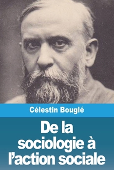Paperback De la sociologie à l'action sociale [French] Book
