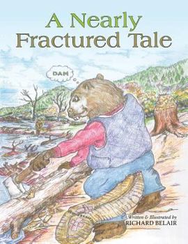 Paperback A Nearly Fractured Tale Book