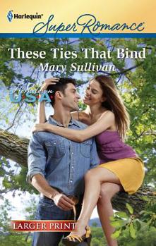 These Ties That Bind - Book #5 of the Ordinary, Montana