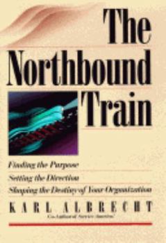 Hardcover The Northbound Train Book