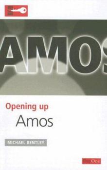 Opening up Amos - Book  of the Opening up the Bible