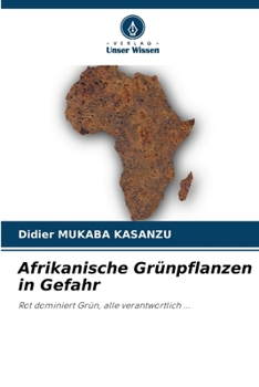 Paperback Afrikanische Grünpflanzen in Gefahr [German] Book