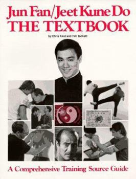 Jun Fan/Jeet Kune Do: The Textbook