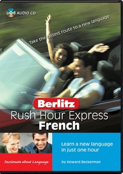 Audio CD Rush Hour Express French: Learn a New Language in Just One Hour Book