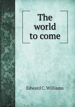 Paperback The world to come Book