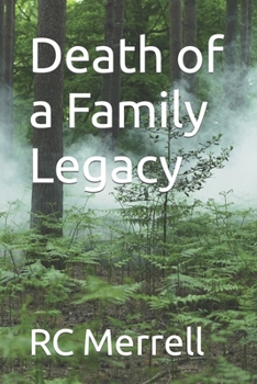 Death of a Family Legacy (Morrelli Private Investigative Series)