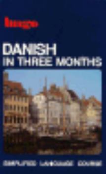 Paperback Danish in Three Months Book