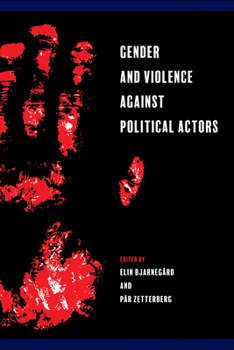 Hardcover Gender and Violence against Political Actors Book