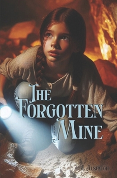 Paperback The Forgotten Mine Book