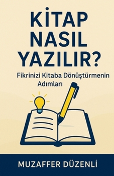 Paperback Kitap Nasıl Yazılır? [Turkish] Book