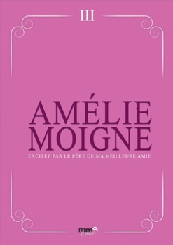 Paperback Excitée par le père de ma meilleure amie [French] Book