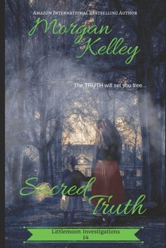 Sacred Truth (Littlemoon Investigations)