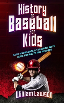 Paperback history of baseball for kids Book