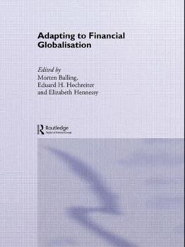 Hardcover Adapting to Financial Globalisation Book