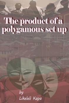 Paperback The Product of a Polygamous Set Up: Play Book